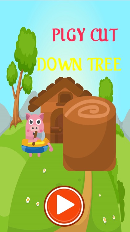 PIGGY CUT DOWN TREE Free