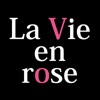 La Vie en rose（ラヴィアンローズ）
