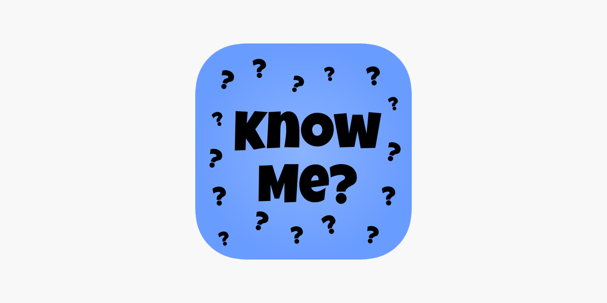 How Well Do You Know Me? – Apps on Google Play