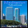 Meditation:Traffic Jams+Crowds problems & troubleshooting and solutions