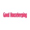 The most trusted magazine in Britain, Good Housekeeping is packed with great real-life features, stunning fashion, essential beauty and home ideas and the latest health information