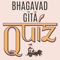 This Bhagavad-Gītā QUIZ app is a fun and effective way for children and adults to learn the teachings and verses of the Bhagavad-Gītā