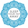 Sleep Your Fat Away Bootcamp