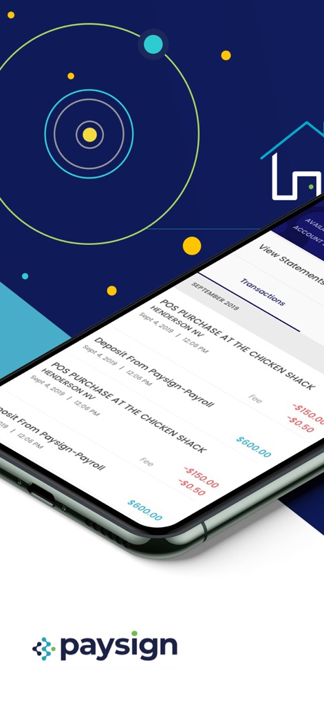 Paysign® - The app provides a clear log of recent activity, showing both POS purchases and payroll deposits with corresponding dates and amounts.