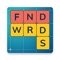 Please welcome FindWords, easy, but at the same time very interesting game