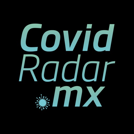 CovidRadar.mx iOS App