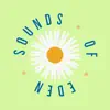 Sounds Of Eden App Feedback