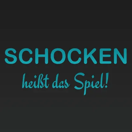SCHOCKEN heißt das Spiel Читы