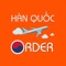 Hàn Quốc Order là nền tảng cung cấp dịch vụ mua hộ hàng từ Hàn Quốc