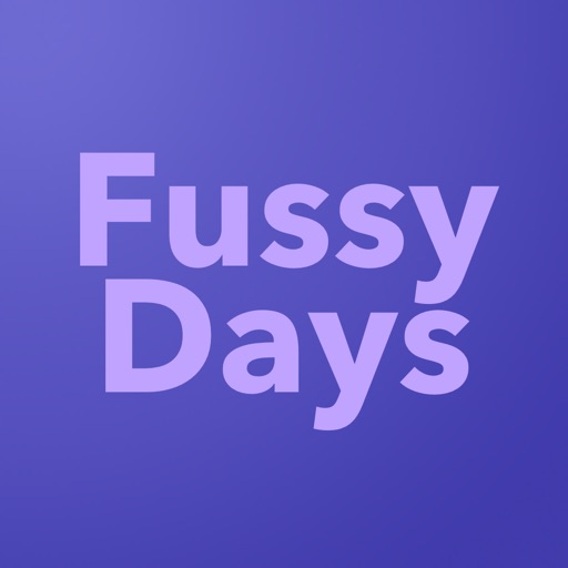 Fussy Days