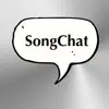 SongChat delete, cancel