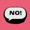 Say No! More App Feedback