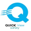 Quick View Safety