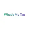 WhatsMyTap App Feedback