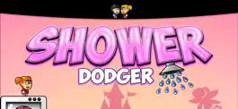 Game screenshot Shower Dodger mod apk