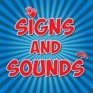 Signs & Sounds