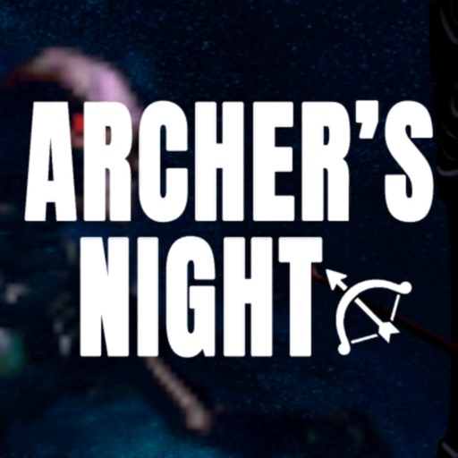 ARCHER'S NIGHT