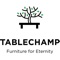 TableChamp is Furniture for Eternity