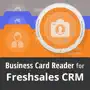 Biz Card Scanner 4 Freshsales