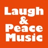 Laugh & Peace Music