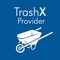 As a Trash X Service Provider, you bid on jobs that best fit your schedule
