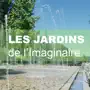 Les Jardins de l'Imaginaire