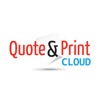 Quote & Print Cloud