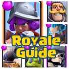 Guide for Clash Royale - Deck Builder & Tips