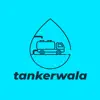 Tankerwala App Feedback