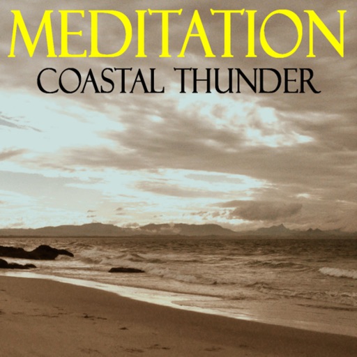 Meditation - Coastal Thunder