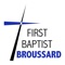 Connect with First Baptist Church of Broussard