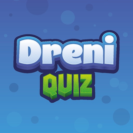 Dreni Quiz