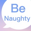 Be Naughty - local hookups app