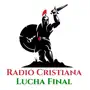 Radio Cristiana Lucha Final