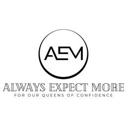 A.E.M Always Expect More