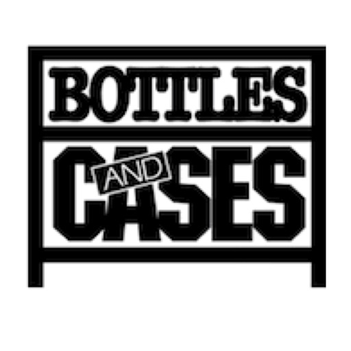 Bottles and Cases