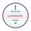 House London Trip