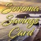 Support local businesses and use the Sonoma Savings Card app