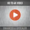 HD to 4K Video Upscaler