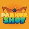 PARKUR SHOT