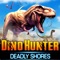 In Dino Hunter: Deadly Shores, you must complete your mission objectives