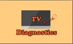 Tv Diagnostics App Problems