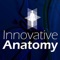 Innovative Anatomy strives to engage and develop fundamental understanding of human anatomy