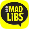 Adult Mad Libs problems & troubleshooting and solutions