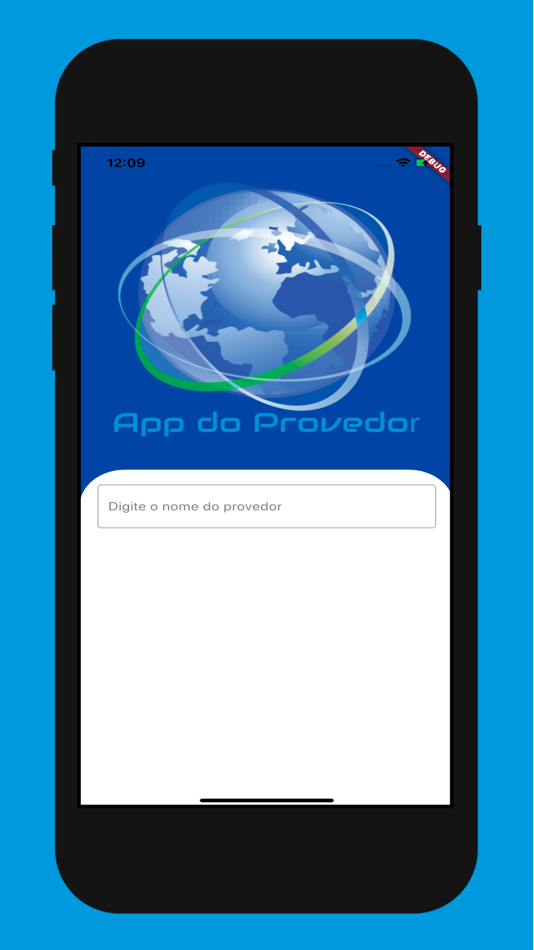 #1. App do Provedor (iOS) Podle: Rafael Machado