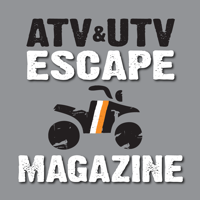 ATVandUTV ESCAPE Magazine