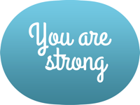 You Are Strong