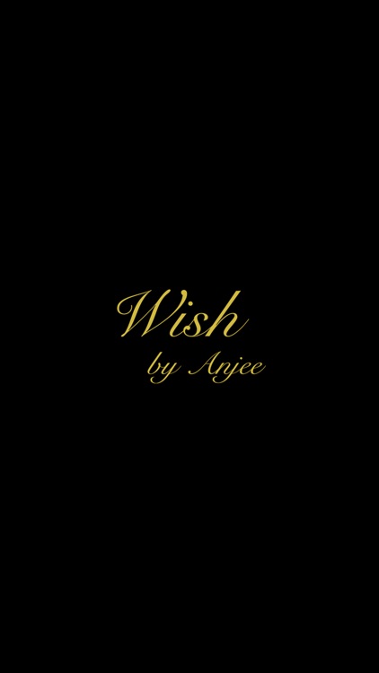 Wish By Anjee