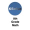 KSolve 8th Grade Math is for learning and testing various topics in Pre-Algebra, Geometry and Algebra-1 for 8th grade middle school students