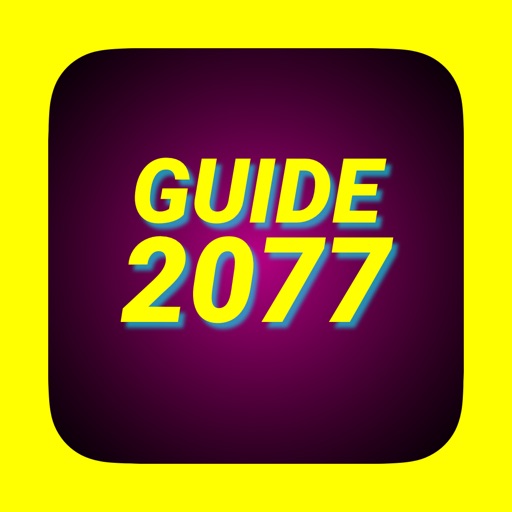 Full Guide for Cyberpunk 2077 iOS App
